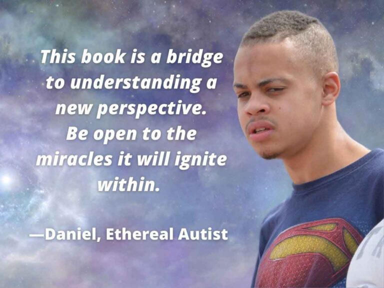Daniel ethereal autist spiritual awakening message