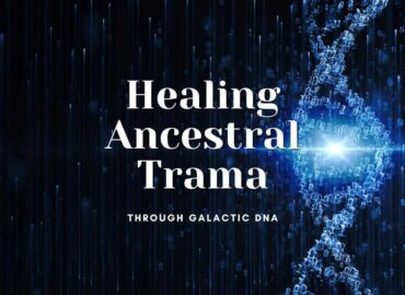 Healing Ancestral Trauma